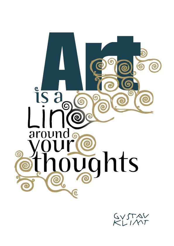 Typografie-Zitat:<br>Kunst ist eine Linie...<br>von Gustav Klimt